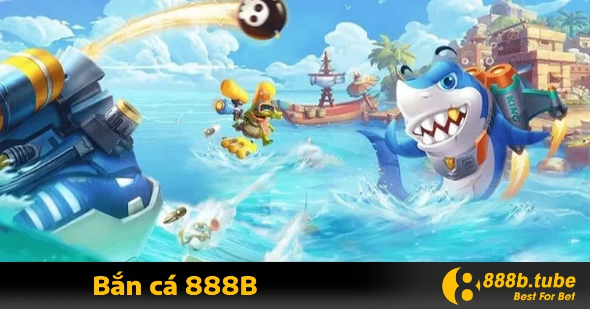 Bắn cá 888b 2 Các tính năng nổi bật của Bắn cá 888B