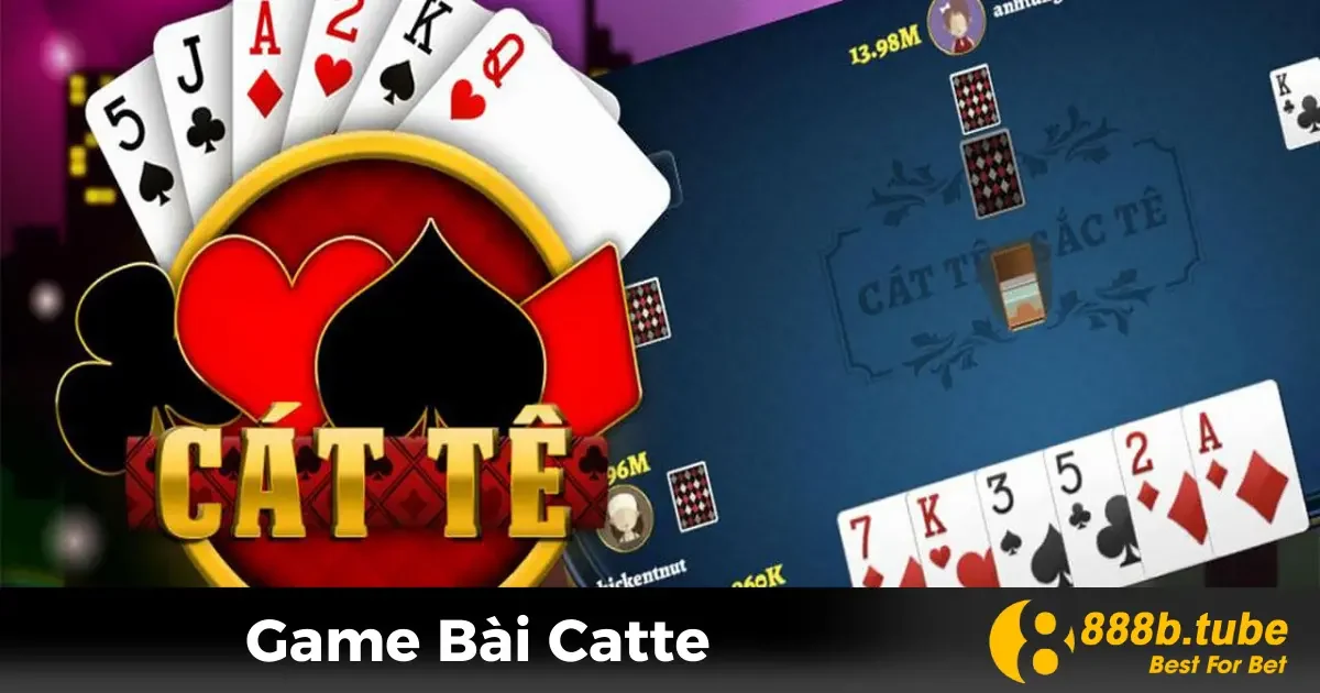 Game Bài Catte – Cách Chơi Và Chiến Thuật Tại 888B 2 Game Bài Catte Là Gì? Tổng Quan Luật Chơi