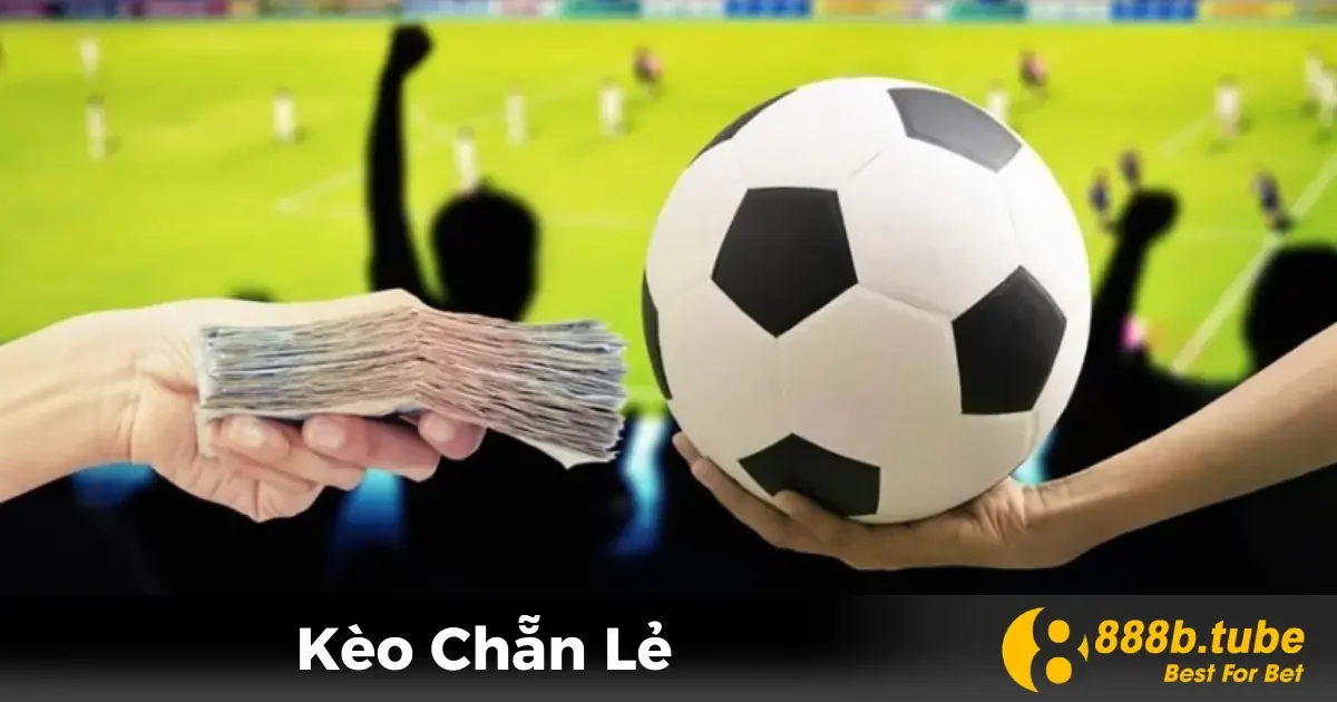 Kèo Chẵn Lẻ Là Gì? Hướng Dẫn Chơi Tại Nhà Cái 888B 2 Kèo Chẵn Lẻ Là Gì? Các Quy Tắc Cơ Bản