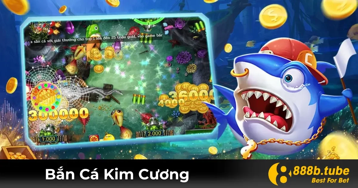 Bắn Cá Kim Cương – Trò Chơi Đổi Thưởng Hấp Dẫn Tại 888B 2 Game Bắn Cá Kim Cương Là Gì? Tổng Quan Cơ Bản