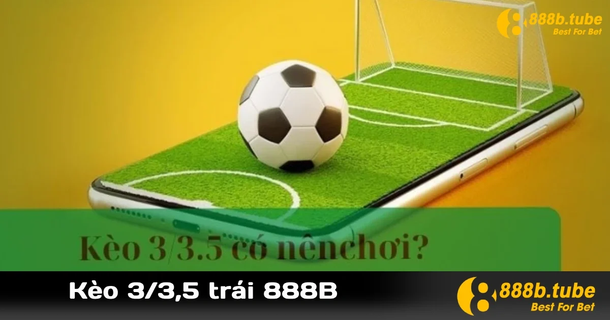 Kèo 3/3.5 trái 888B là một trong những loại kèo phổ biến trong cá cược bóng đá. Nó không chỉ đơn thuần là một con số, mà còn mang trong mình nhiều bí quyết và chiến thuật để người chơi có thể khai thác tối đa lợi thế từ nó. Trong bài viết này, chúng tôi sẽ cùng bạn tìm hiểu sâu về kèo 3/3.5 trái, cách đọc và so sánh với các loại kèo khác.