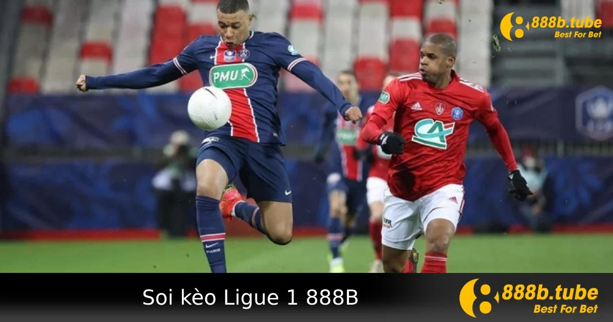 Soi Kèo Ligue 1 Tại 888B – Giải Pháp Và Những Kèo Ít Biến Động